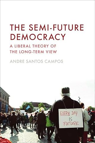 The Semi-Future Democracy