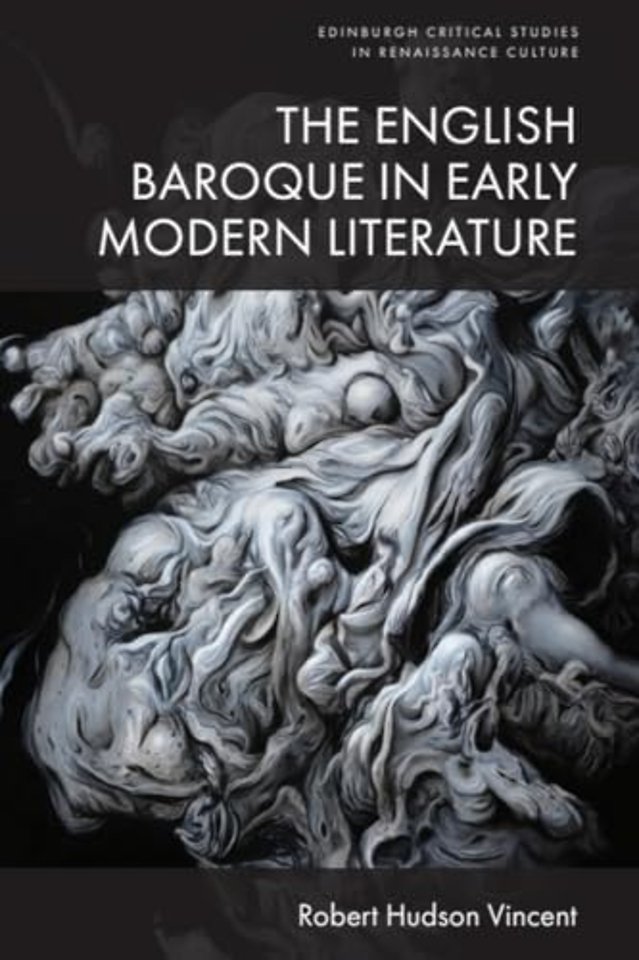 The English Baroque in Early Modern Literature