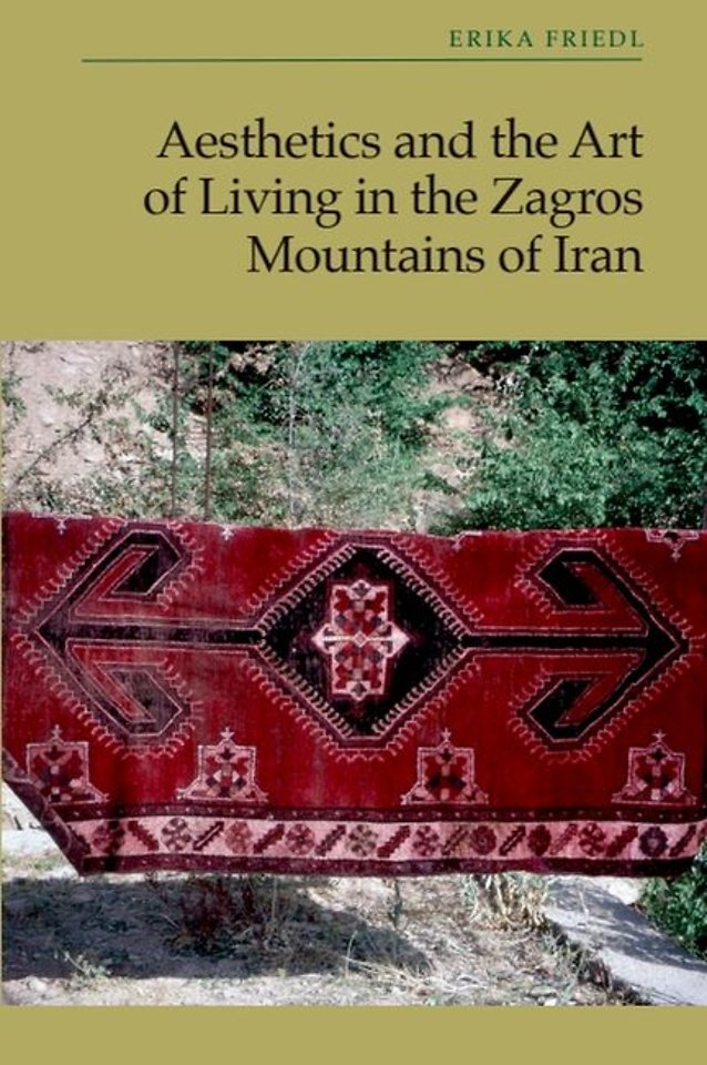 Aesthetics and the Art of Living in the Zagros Mountains of Iran