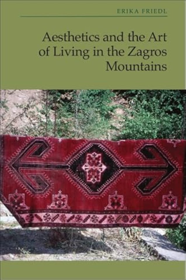 Aesthetics and the Art of Living in the Zagros Mountains of Iran