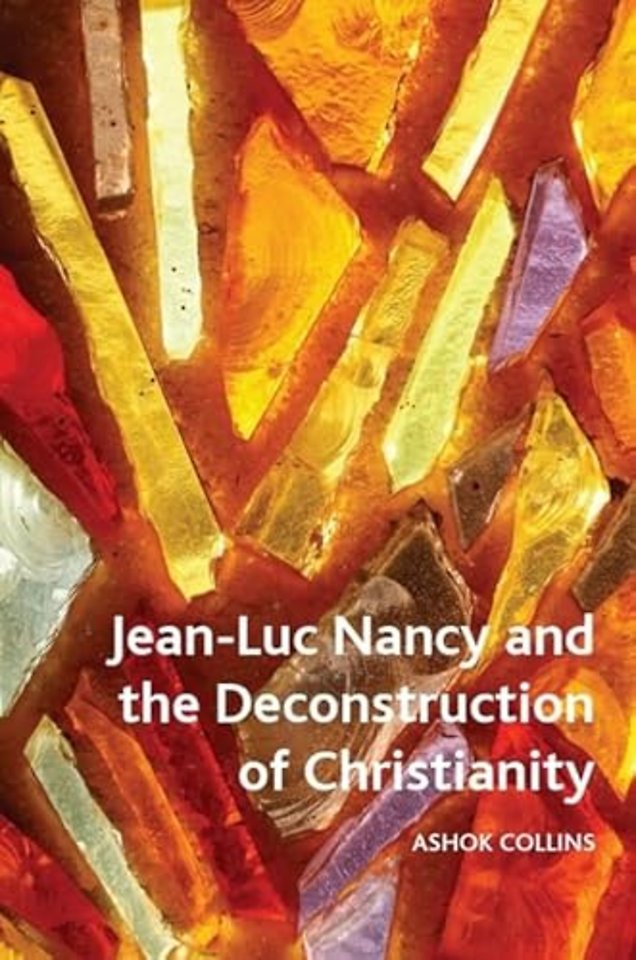 Jean-Luc Nancy and the Deconstruction of Christianity