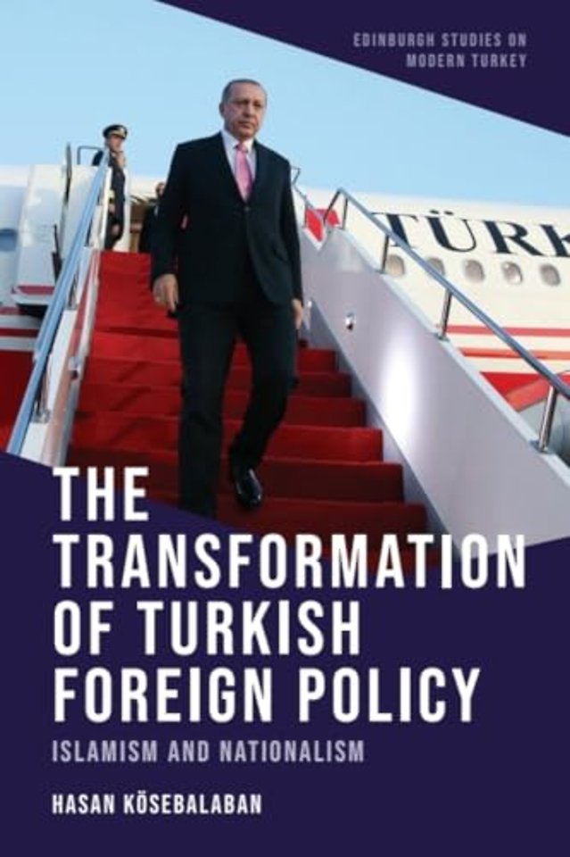 The Transformation of Turkish Foreign Policy