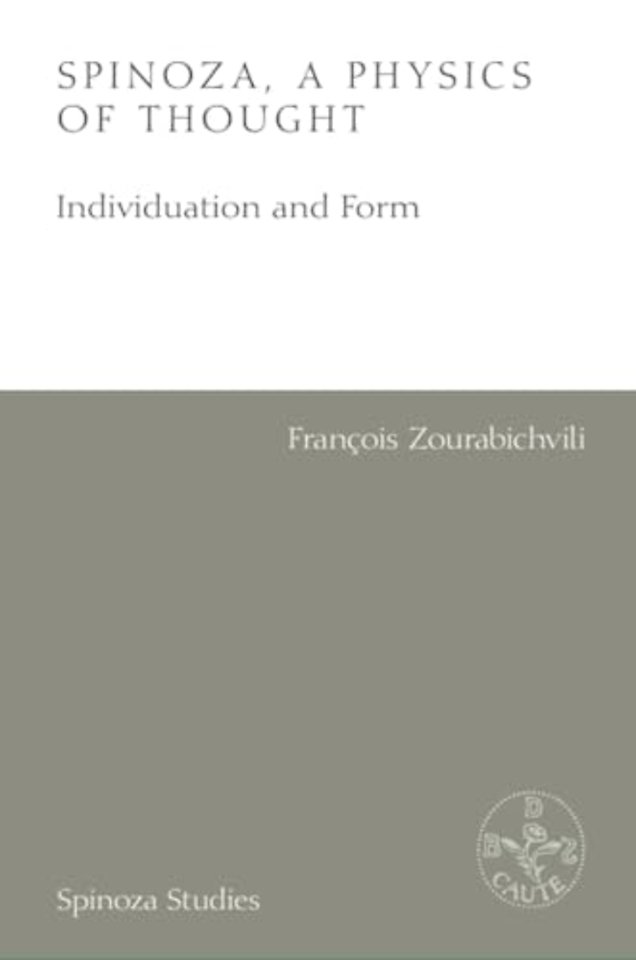 Spinoza, A Physics of Thought