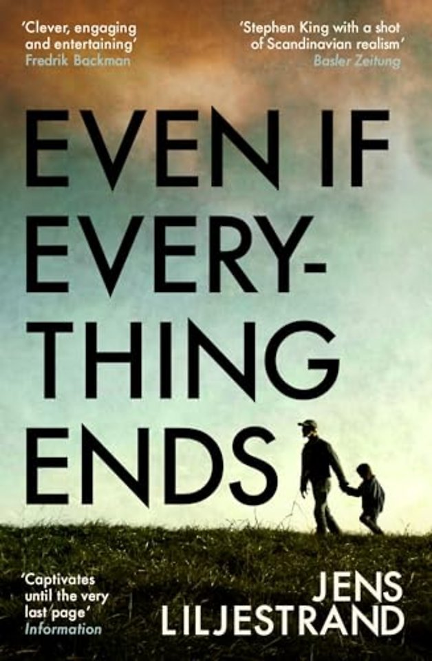 Even If Everything Ends