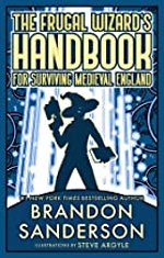 The Frugal Wizard's Handbook for Surviving Medieval England