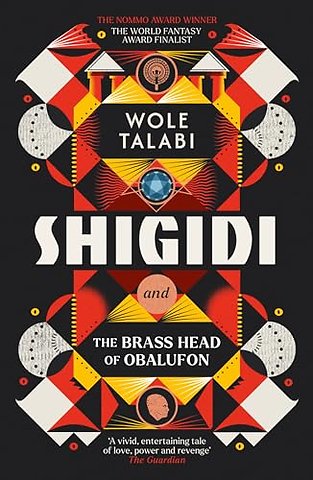 Shigidi and the Brass Head of Obalufon