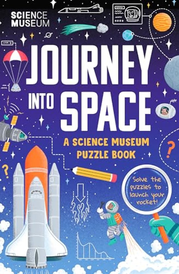 The Science Museum Puzzle Book - Journey into Space