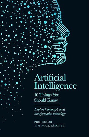 Artificial Intelligence - 10 Things You Should Know