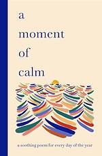 A Moment of Calm