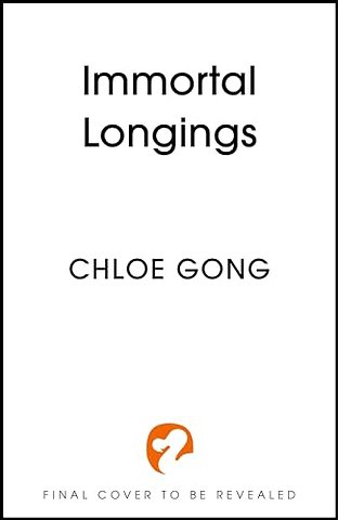 Immortal Longings