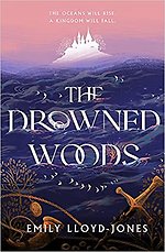 The Drowned Woods