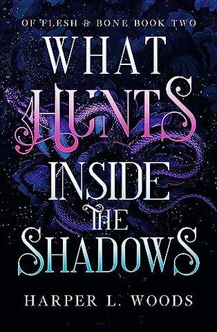 What Hunts Inside the Shadows