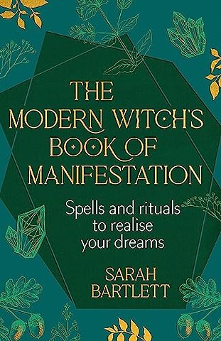 The Modern Witch’s Book of Manifestation