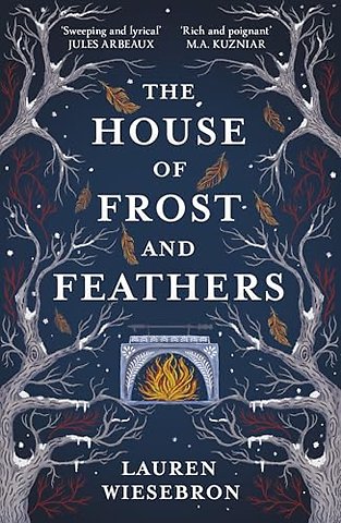The House of Frost and Feathers