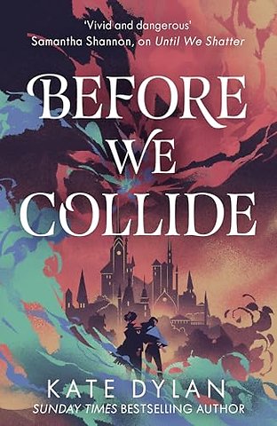 Before We Collide