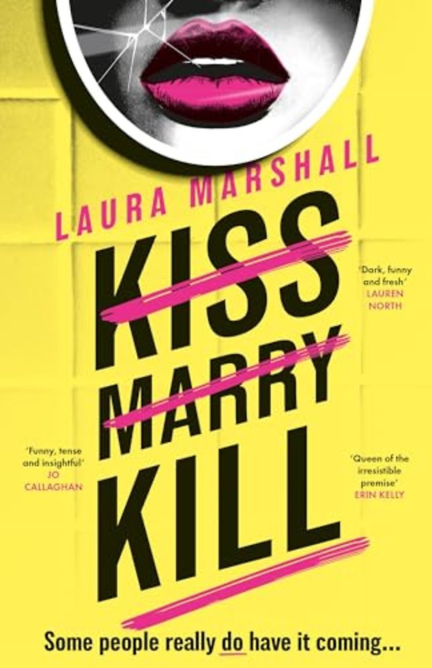 Kiss Marry Kill
