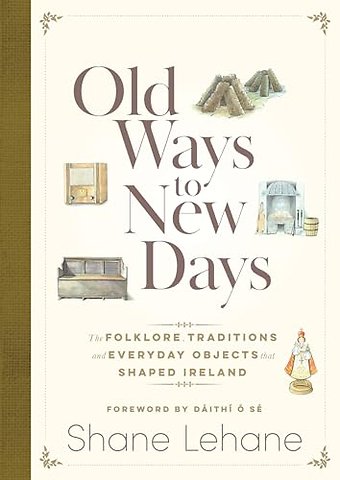 Old Ways to New Days