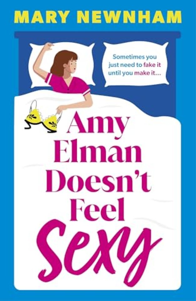 Amy Elman Doesn't Feel Sexy