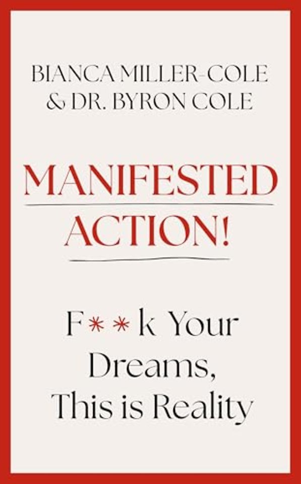 Manifested Action