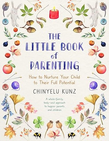 The Little Book of Parenting