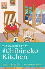 The Calico Cat at the Chibineko Kitchen