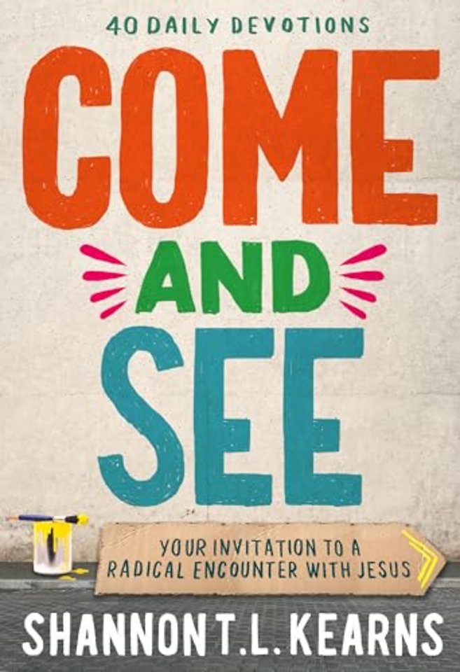 Come and See