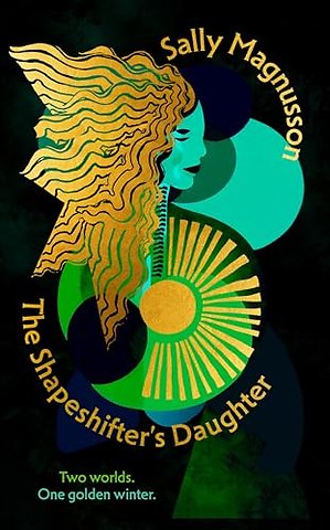The Shapeshifter's Daughter