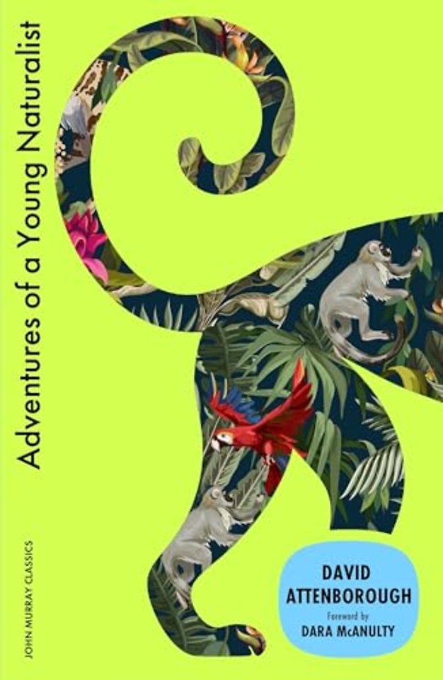 Adventures of a Young Naturalist