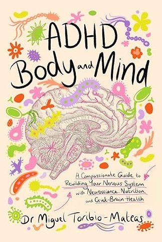 ADHD Body and Mind