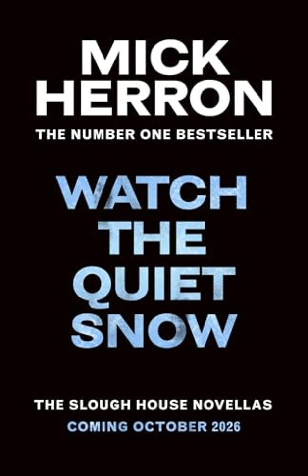 Watch the Quiet Snow