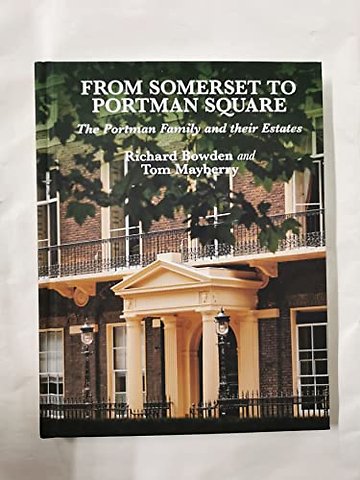 From Somerset to Portman Square