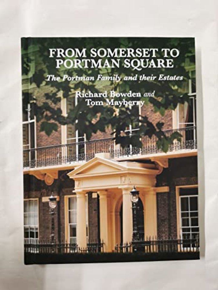 From Somerset to Portman Square