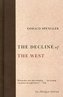 The Decline of the West The Decline of the West