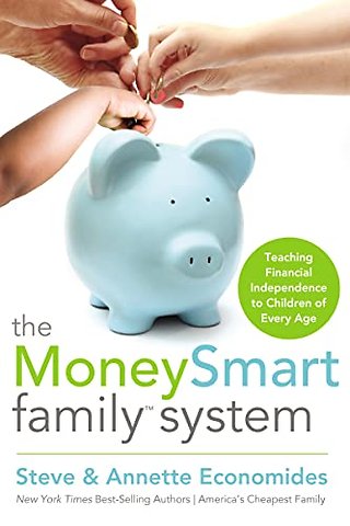 The MoneySmart Family System