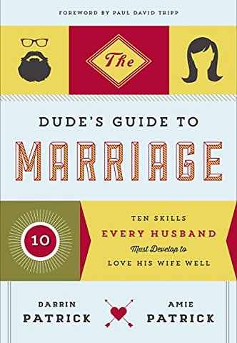 The Dude's Guide to Marriage