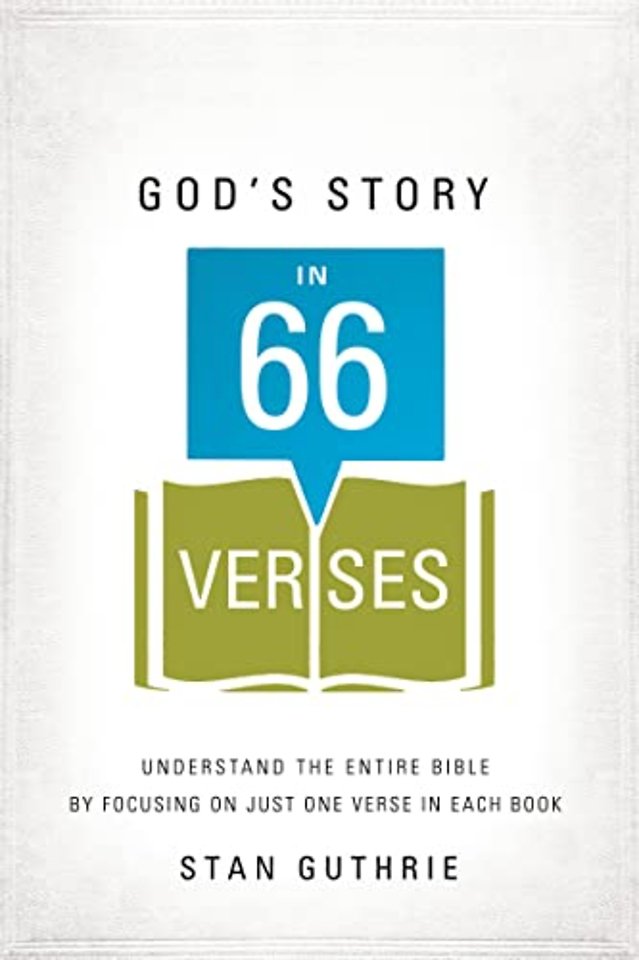 God's Story in 66 Verses