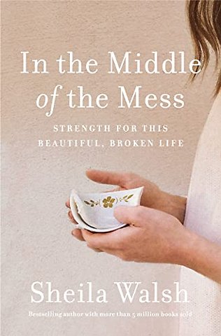 In the Middle of the Mess