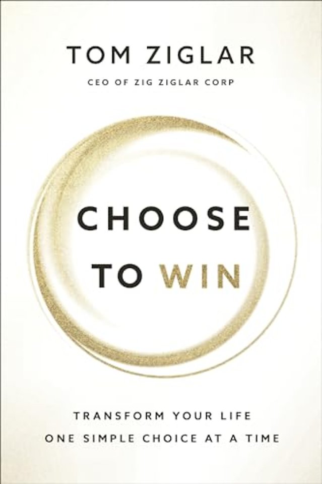 Choose to Win