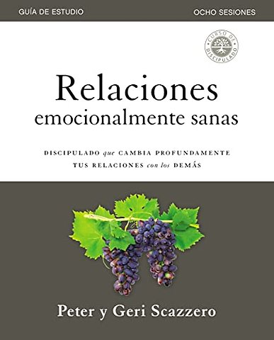 Relaciones emocionalmente sanas – Guia de estudio
