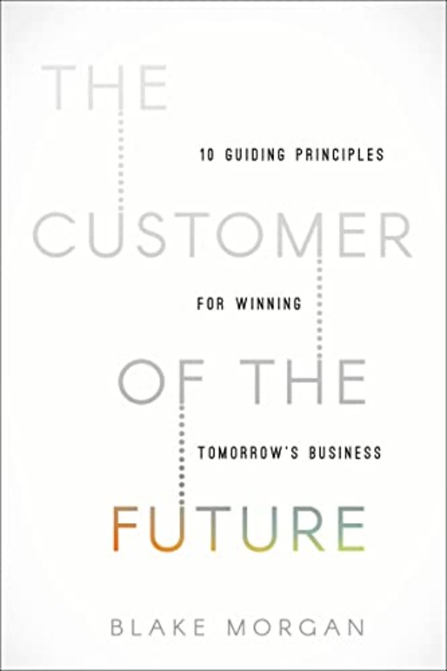 The Customer of the Future