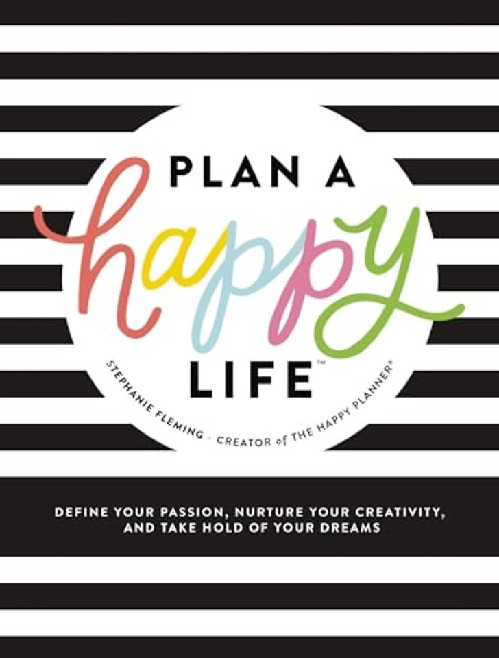 Plan a Happy Life™