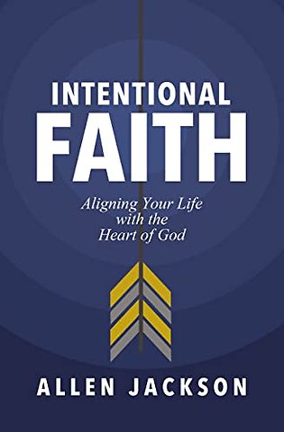 Intentional Faith