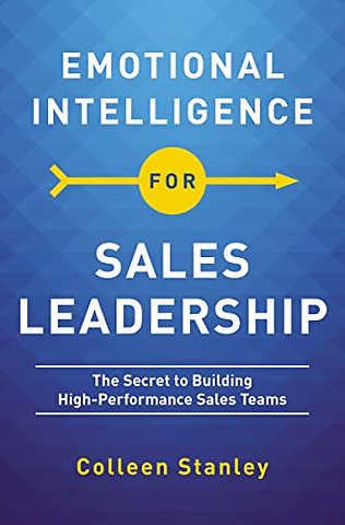 Emotional Intelligence for Sales Leadership