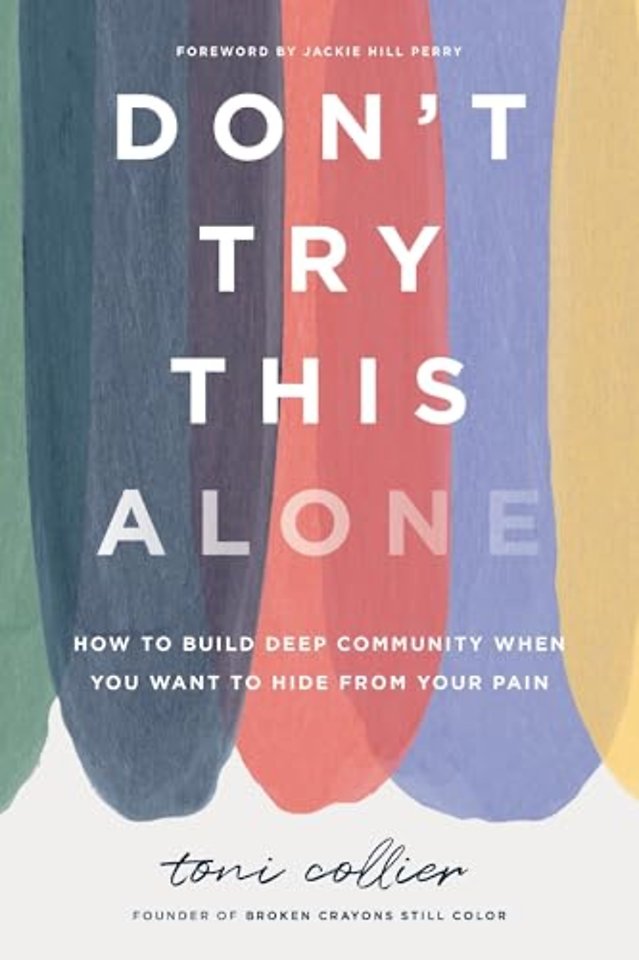 Don't Try This Alone