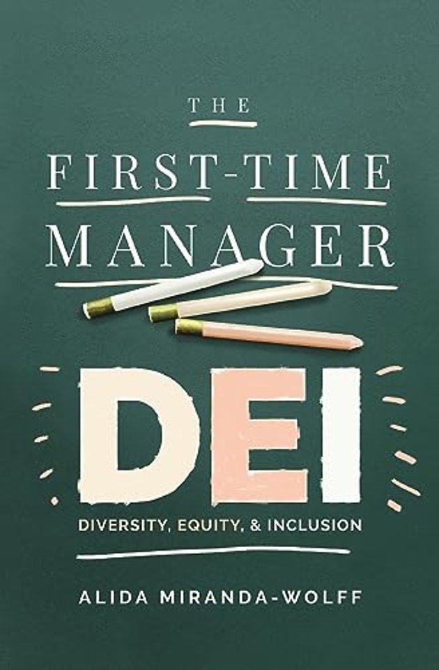 The First-Time Manager: DEI