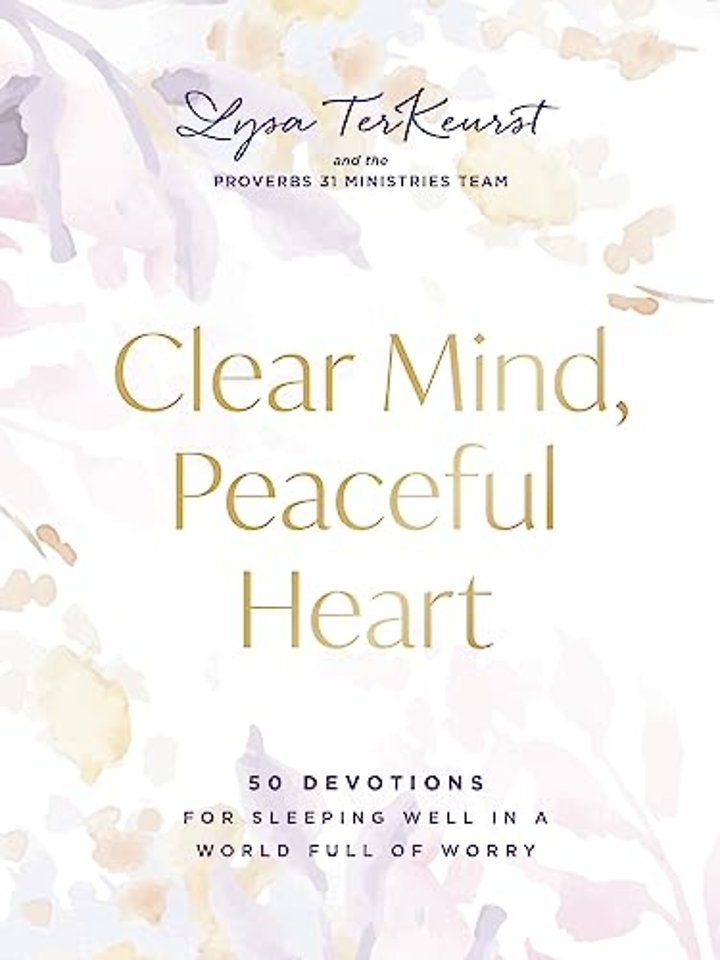 Clear Mind, Peaceful Heart