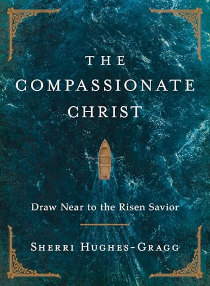 The Compassionate Christ