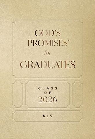 God's Promises for Graduates: Class of 2026 - Gold NIV