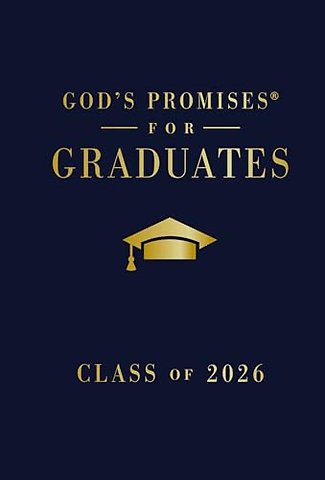 God's Promises for Graduates: Class of 2026 - Navy NKJV