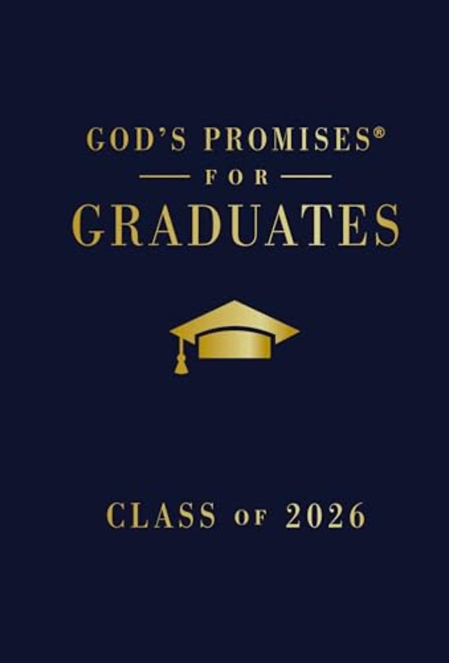 God's Promises for Graduates: Class of 2026 - Navy NKJV